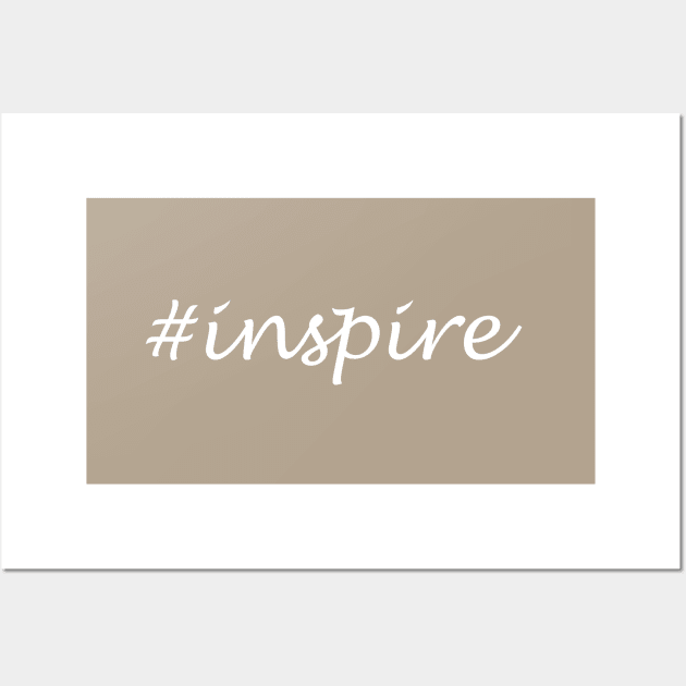 Inspire Word - Hashtag Design Wall Art by Sassify